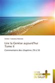 Lire la genèse aujourd'hui          tome ii