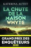 La Chute de la maison Whyte - Grand Prix des Enquêteurs 2020