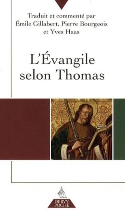 L'évangile selon Thomas - Emile Gillabert - Poche