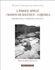 L'édifice appelé "Maison de Bacchus" à Djemila