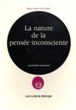 La nature de la pensée inconsciente