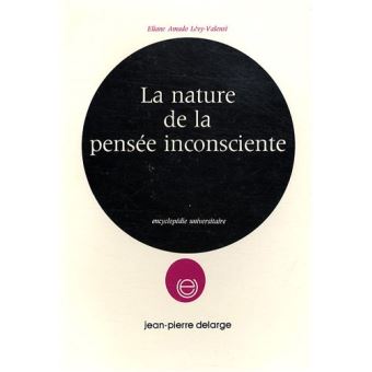 La nature de la pensée inconsciente