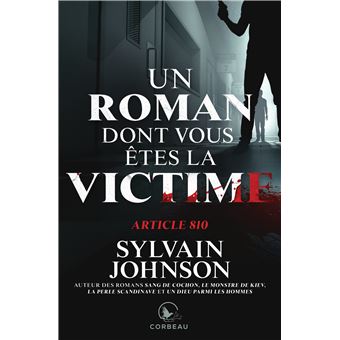 Un roman dont vous êtes la victime - Article 810