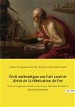Écrit authentique sur l'art sacré et divin de la fabrication de l'or