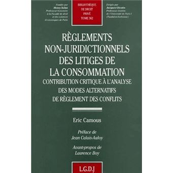 Règlements Non-juridictionnels Des Litiges De La Consommation ...