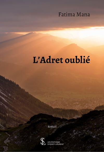 L’Adret oublié - Fatima Mana - broché