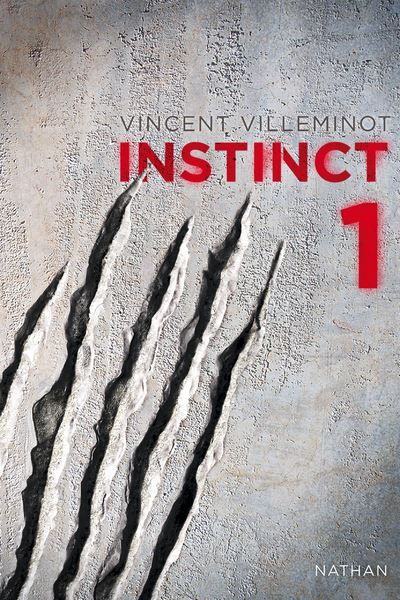 Instinct - Vincent Villeminot - broché