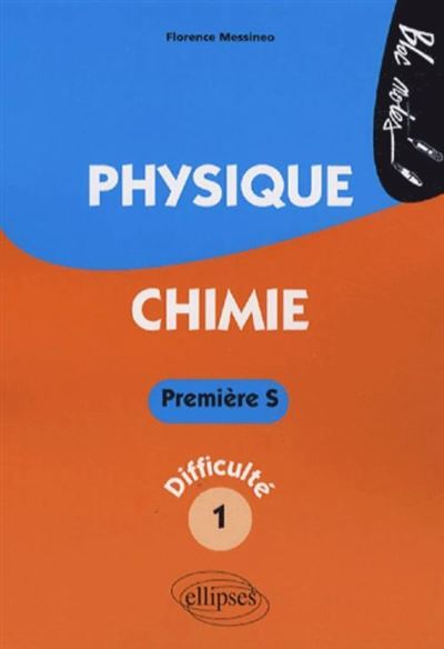 Bloc-Notes physique chimie 1ère S niveau 1