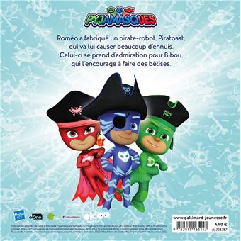 Pyjamasques - Bibou et le Pirate-robot