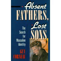 Absent Fathers, Lost Sons