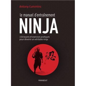 Le manuel d'entraînement ninja