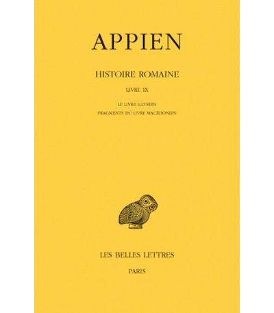 Histoire romaine. Tome V, Livre IX: Le Livre illyrien - Fragments du Livre macédonien