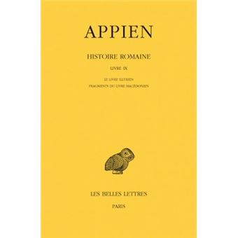 Histoire romaine. Tome V, Livre IX: Le Livre illyrien - Fragments du Livre macédonien