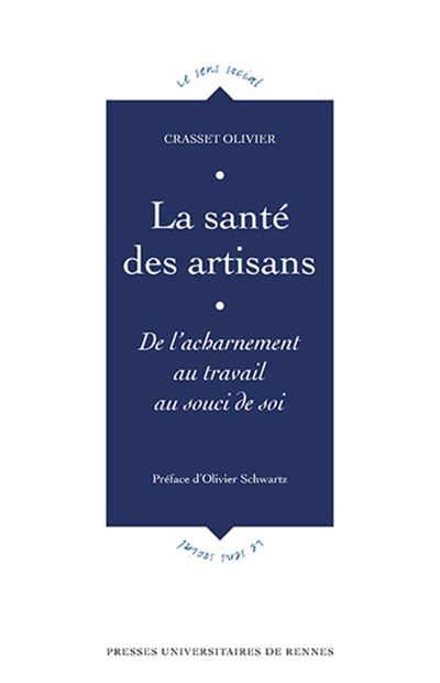 La santé des artisans - Olivier Crasset - broché