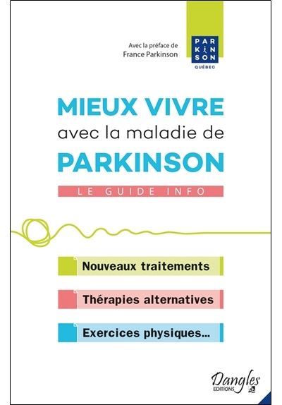 Mieux vivre avec la maladie de Parkinson
