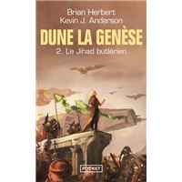 Dune, la genèse - tome 2 Le Jihad Butlérien