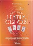 Tarots et oracles : le médium, c'est vous !