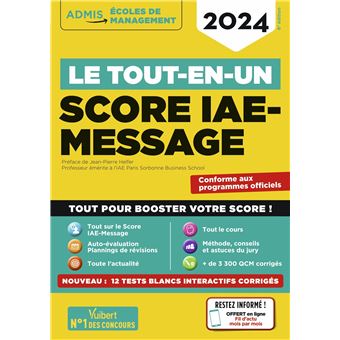 Le tout-en-un Score IAE-MESSAGE - 12 sujets blancs corrigés interactifs - Fil d'actu offert