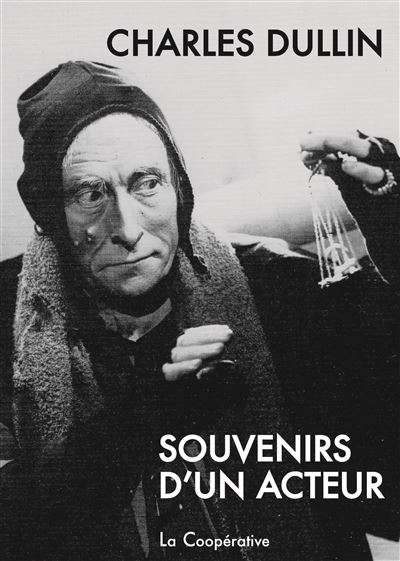 Souvenirs d'un acteur - Charles Dullin - broché