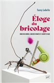 Éloge du bricolage