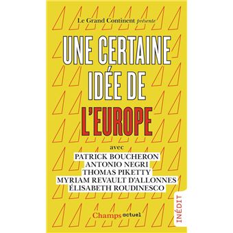 Une certaine idée de l'Europe