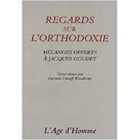 Regards sur l'orthodoxie