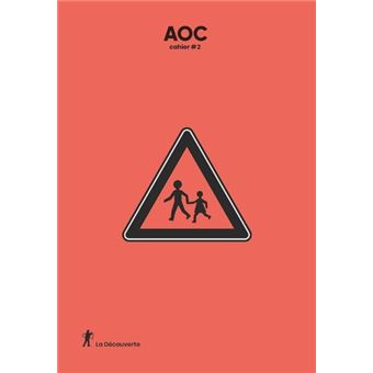 Cahier AOC - numéro 2 Attention école