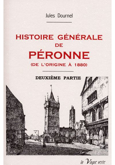 Histoire générale de Péronne