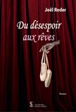 Du désespoir aux rêves