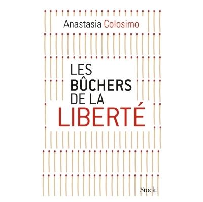 Les bûchers de la liberté