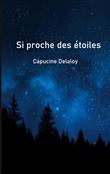 Si proche des étoiles
