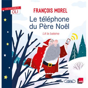 OLI - Le téléphone du Père Noël