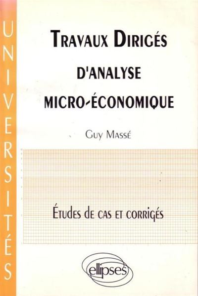 Travaux dirigés d'analyse microéconomique
