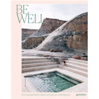 Be well
