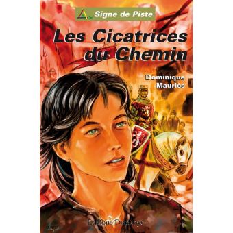 Les Cicatrices du Chemin: Signe de Piste - 1