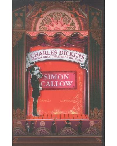 Dickens - Simon Callow - relié
