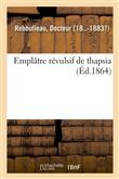 Emplâtre révulsif de thapsia