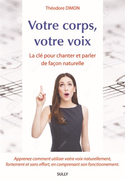 Votre corps, votre voix - Théodore Dimon - broché