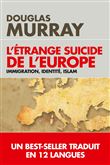 L'étrange suicide de l'Europe (POCHE)