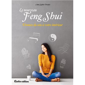 Le nouveau feng shui
