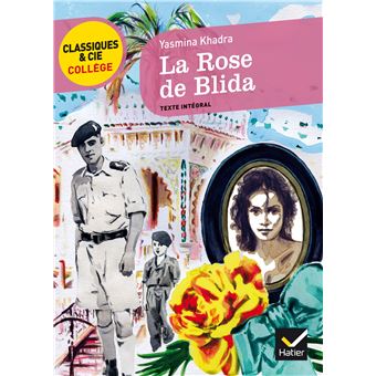 La  rose de Blida : texte intégral