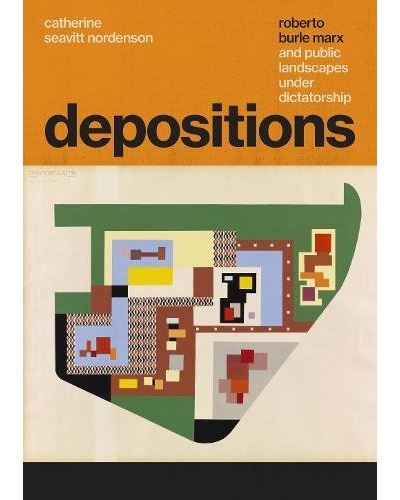 Depositions roberto burle marx and public landscapes under