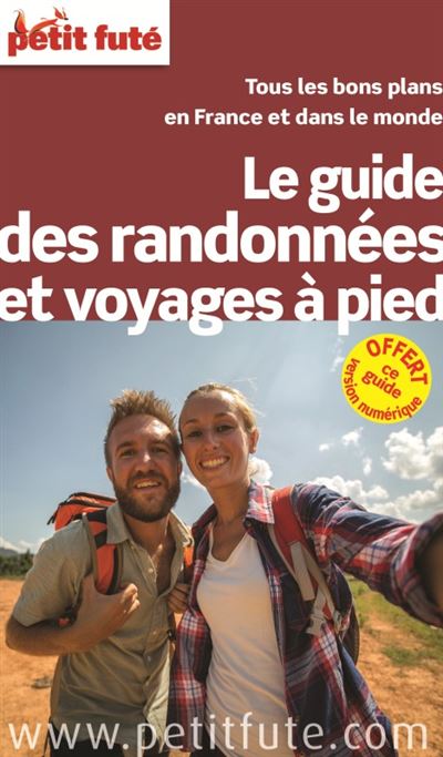 Guide des randonnees a pied+offre numerique - Dominique Auzias