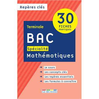 Repères clés bac spécialité mathématiques