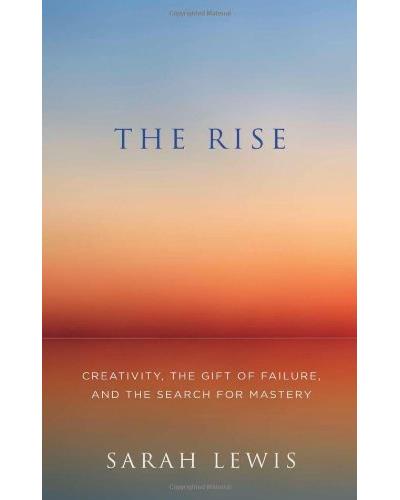 RISE: CREATIVITY THE GIFT OF FAILLURE