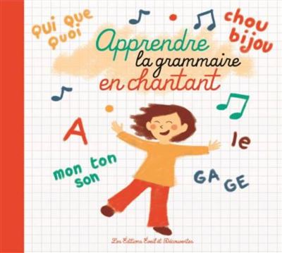 Apprendre la grammaire en chantant Digipack Inclus un poster