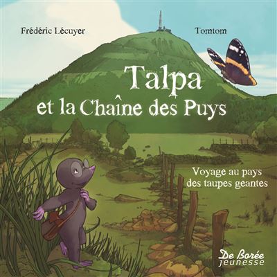 Talpa et la chaîne des Puys