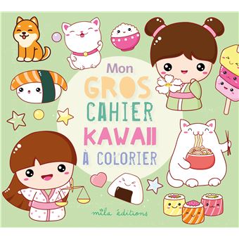 Mon gros cahier kawaii à colorier