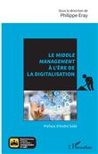 Le <em>middle management</em> à l'ère de la digitalisation