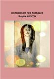 Histoires de vies astrales